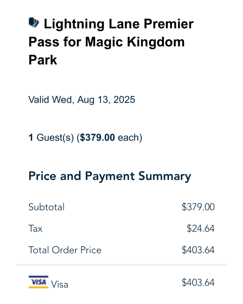 Screenshot of a Disney Lightning Lane Premier Pass purchase for Magic Kingdom showing $379 before tax and $403.64 total for one guest.